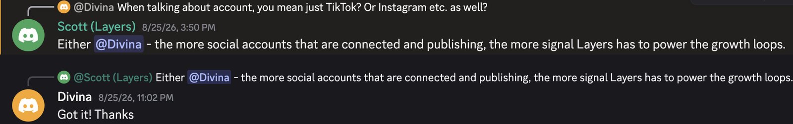 Shipaton Discord: Scott from Layers says the more social accounts are connected and publishing, the more signal Layers has to power the growth loops
